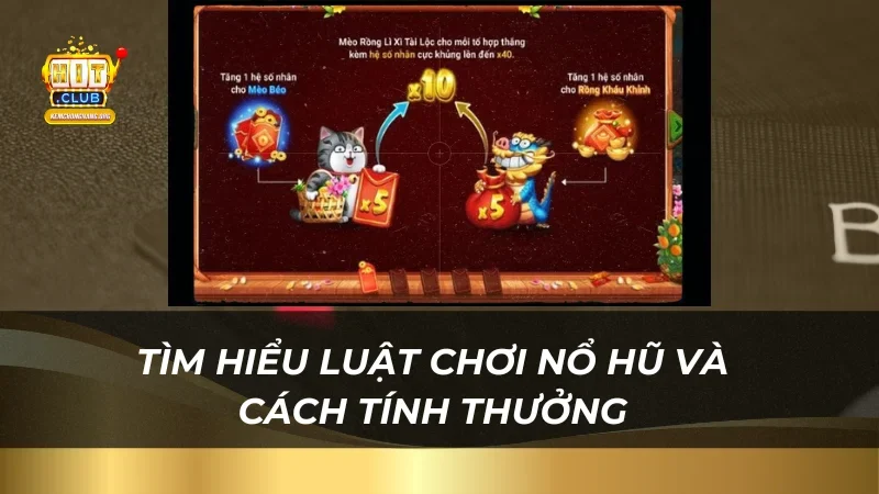 Tìm hiểu luật chơi nổ hũ và cách tính thưởngTìm hiểu luật chơi nổ hũ và cách tính thưởng